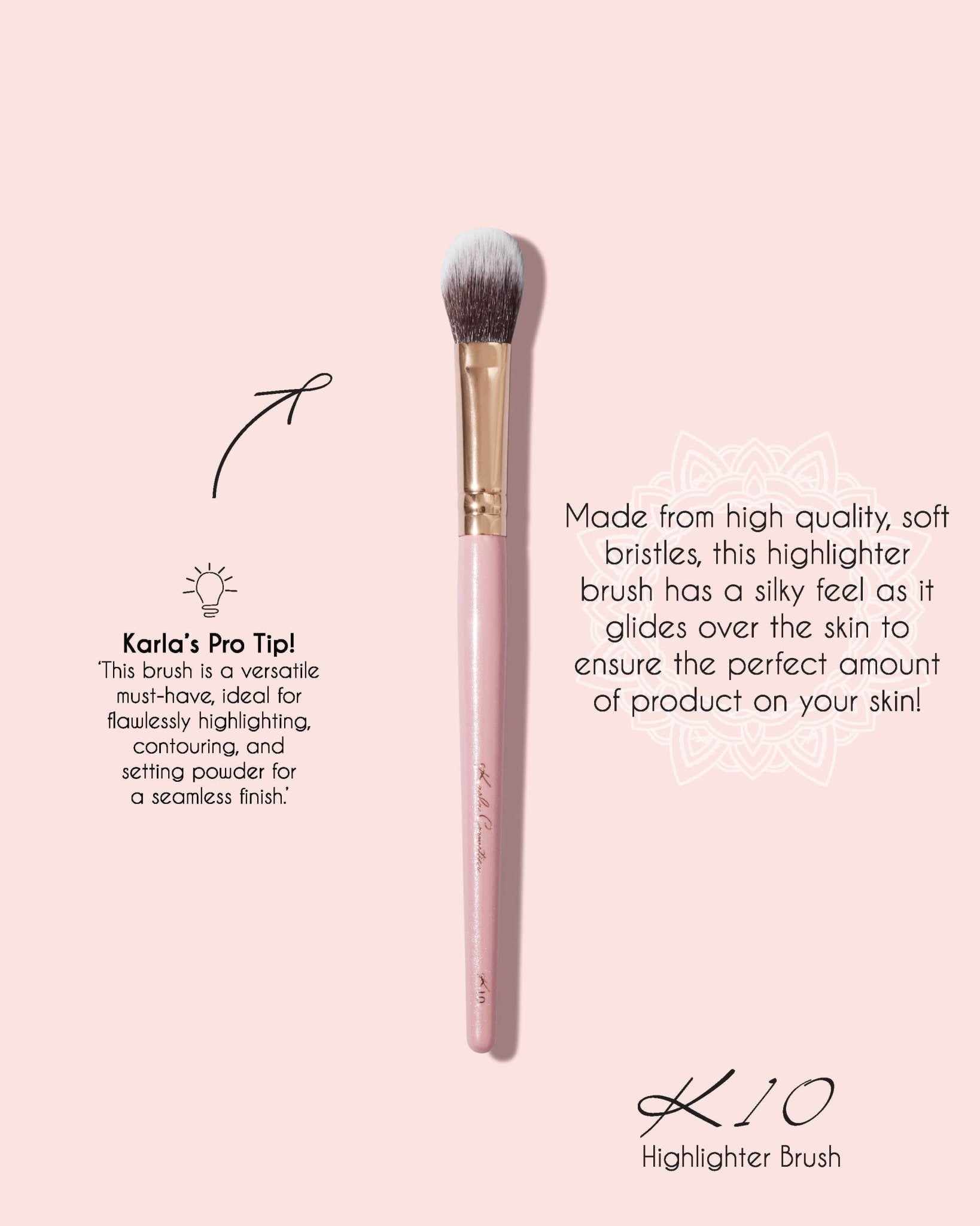 K10 Highlighter Brush - Karla Cosmetics